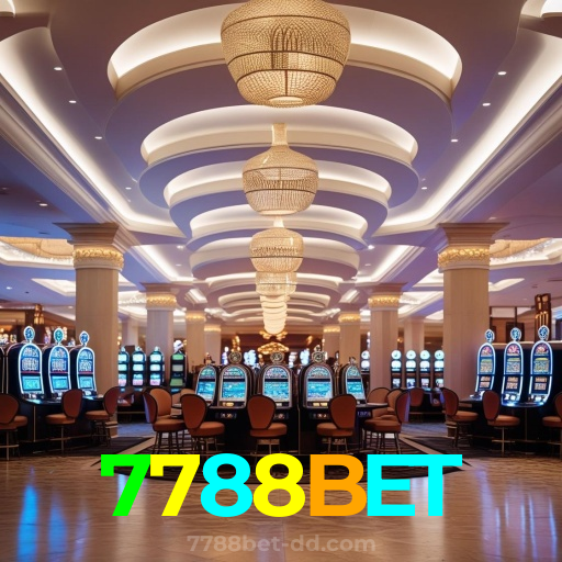 7788BET:O melhor cassino online está te esperando! Aposte e vença!