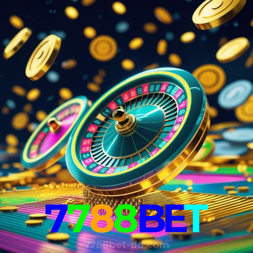 7788BET：A diversão está garantida! Aposte nas melhores slots agora!
