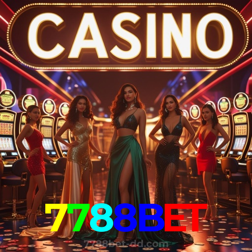 7788BET:O cassino online mais confiável para você apostar no futebol e jogar blackjack!
