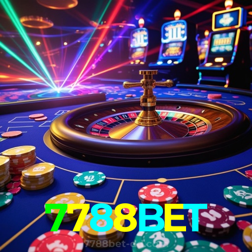 7788BET：Jogue slots, blackjack e aposte no futebol para diversão e vitórias!