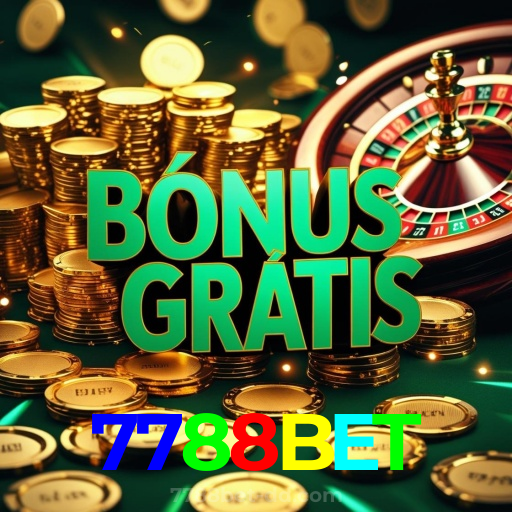 7788BET：Jogue slots, aposte no futebol e conquiste prêmios incríveis!