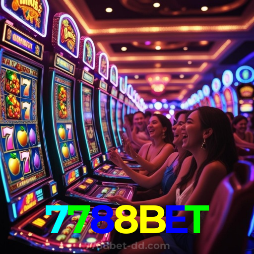 7788BET:Gire as slots e conquiste jackpots de tirar o fôlego!